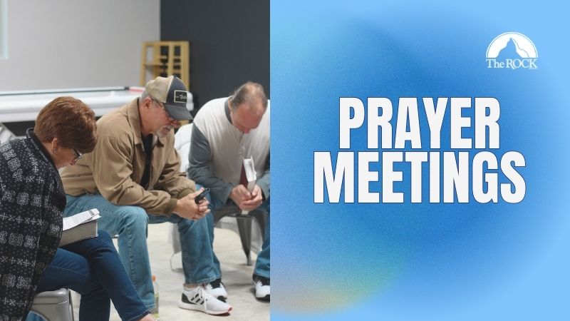 Prayer Meetings